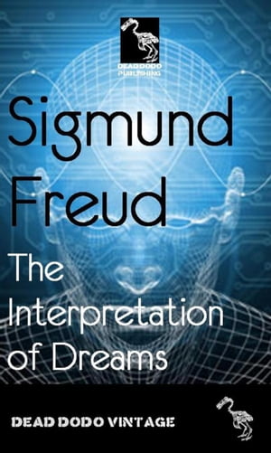 ŷKoboŻҽҥȥ㤨The Interpretation of DreamsŻҽҡ[ Sigmund Freud ]פβǤʤ129ߤˤʤޤ