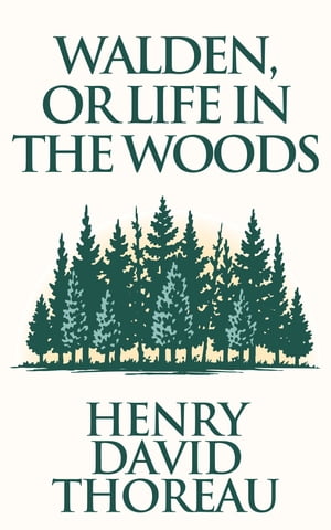 Walden, or Life in the WoodsŻҽҡ[ Henry David Thoreau ]