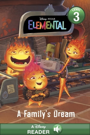 Elemental: A Family's Dream