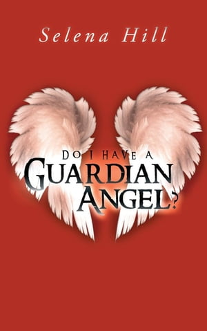 Do I Have a Guardian Angel?