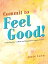 Commit to Feel Good!