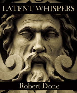 Latent Whispers