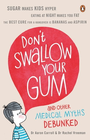 Don't Swallow Your Gum