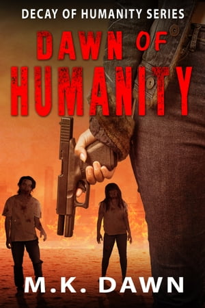 Dawn of HumanityŻҽҡ[ M.K. Dawn ]