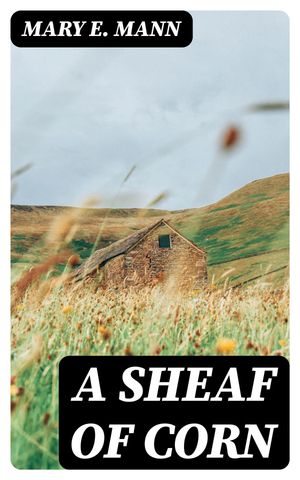 A Sheaf of Corn