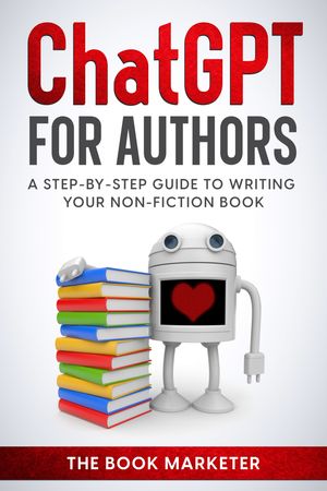 Chat GPT For Authors