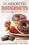 30 Assorted Doughnuts You Can Easily Make at Home: Learn to Make Delicious Doughnuts From Things in Your Pantry!Żҽҡ[ Martha Stone ]