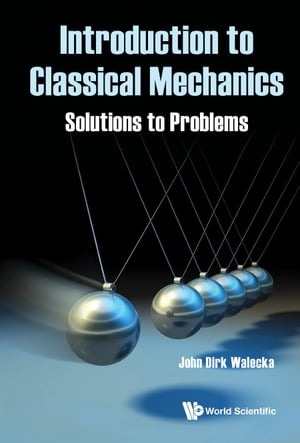 Introduction To Classical Mechanics: Solutions To Problems