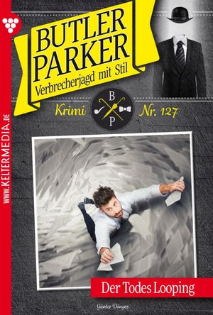 ŷKoboŻҽҥȥ㤨Der Todes Looping Butler Parker 127 ? KriminalromanŻҽҡ[ G?nter D?nges ]פβǤʤ570ߤˤʤޤ