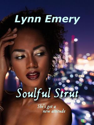 Soulful Strut【電子書籍】[ Lynn Emery ]