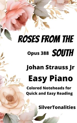 Roses from the South Easiest Piano Sheet Music with Colored Notation