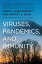 Viruses, Pandemics, and ImmunityŻҽҡ[ Andrey Shaw ]