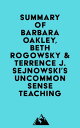 Summary of Barbara Oakley, Beth Rogowsky Terrence J. Sejnowski 039 s Uncommon Sense Teaching【電子書籍】 Everest Media