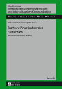 ＜p＞Este volumen presenta diversas perspectivas de an?lisis generadas en el sector de las industrias culturales desde la ?ptica de la traducci?n y de la interpretaci?n, con el objetivo de ofrecer una visi?n actualizada, innovadora y estimulante de los procesos y resultados del intercambio cultural en espacios tan diversos como el editorial, el audiovisual, el de turismo y patrimonio, y el de las artes esc?nicas y musicales.＜/p＞画面が切り替わりますので、しばらくお待ち下さい。 ※ご購入は、楽天kobo商品ページからお願いします。※切り替わらない場合は、こちら をクリックして下さい。 ※このページからは注文できません。