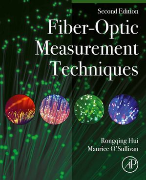 Fiber-Optic Measurement Techniques