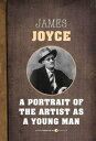 ŷKoboŻҽҥȥ㤨A Portrait Of The Artist As A Young ManŻҽҡ[ James Joyce ]פβǤʤ145ߤˤʤޤ