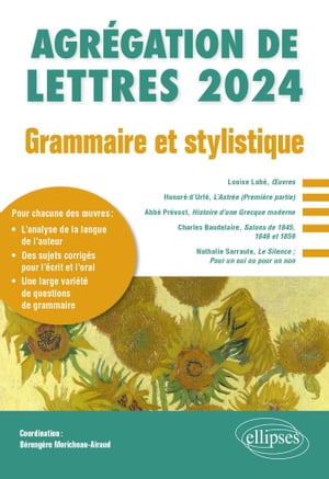 Grammaire et stylistique. Agrégation de Lettres 2024