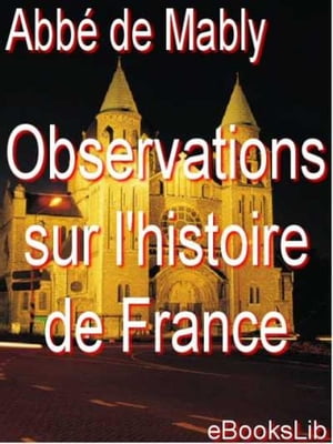 Observations sur l'histoire de France