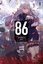86--EIGHTY-SIX, Vol. 4 (light novel) Under Pressure【電子書籍】 Asato Asato