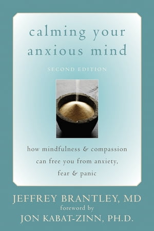 Calming Your Anxious Mind