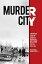 Murder City