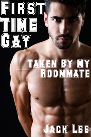 ŷKoboŻҽҥȥ㤨First Time Gay: Taken by My Roommate First Time Gay, #1Żҽҡ[ Jack Lee ]פβǤʤ200ߤˤʤޤ