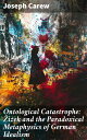 ŷKoboŻҽҥȥ㤨Ontological Catastrophe: ?i?ek and the Paradoxical Metaphysics of German IdealismŻҽҡ[ Joseph Carew ]פβǤʤ300ߤˤʤޤ