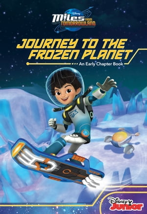 Miles From Tomorrowland:Journey to the Frozen Planet