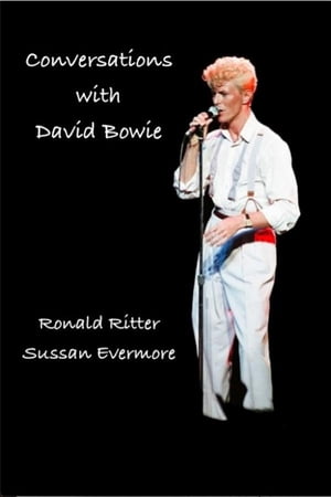Conversations with David Bowie