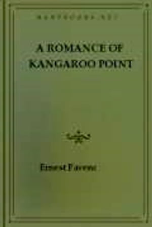 A Romance of Kangaroo Point