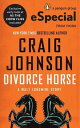 Divorce Horse【電子書籍】 Craig Johnson