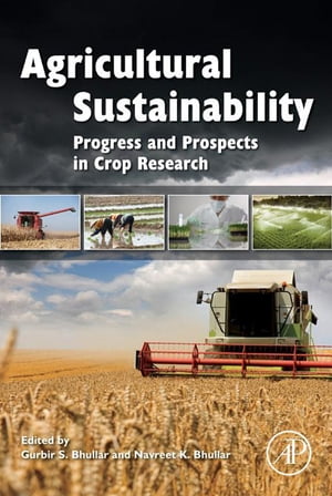 Agricultural Sustainability Progress and Prospects in Crop ResearchŻҽҡ