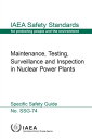 ŷKoboŻҽҥȥ㤨Maintenance, Testing, Surveillance and Inspection in Nuclear Power PlantsŻҽҡ[ IAEA ]פβǤʤ4,312ߤˤʤޤ