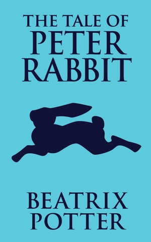 The Tale of Peter RabbitŻҽҡ[ Beatrix Potter ]