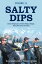 Salty Dips Volume 11 Some things pass. Some things change. Some just stay the same.Żҽҡ[ Naval Association of Canada - Ottawa Branch ]