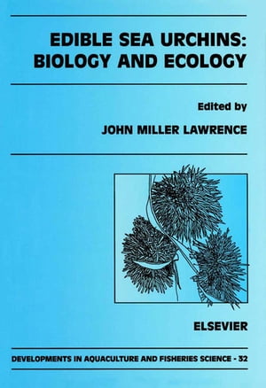 洋書, COMPUTERS ＆ SCIENCE Edible Sea Urchins: Biology and Ecology
