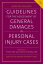 Guidelines for the Assessment of General Damages in Personal Injury Cases