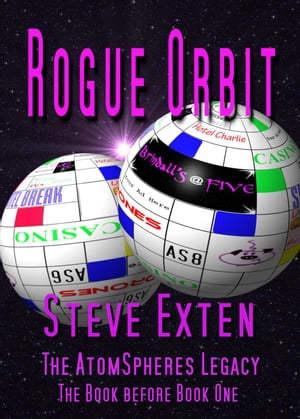 Rogue Orbit