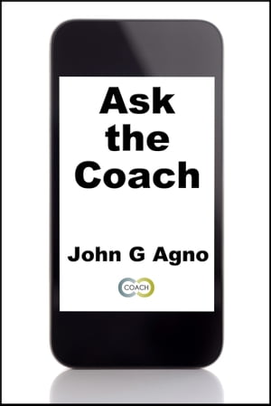 Ask the Coach【電子書籍】[ John Agno ]