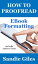 How to Proofread: EBook Formatting