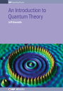 An Introduction to Quantum Theory【電子書籍】[ Jeff Greensite ]