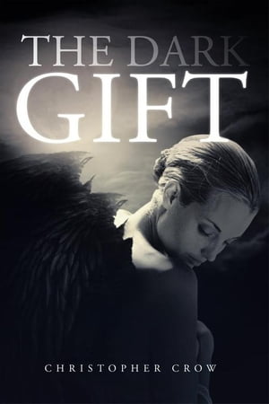 The Dark Gift