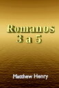 Romanos 3 A 5【電子書籍】[ Silvio Dutra ]