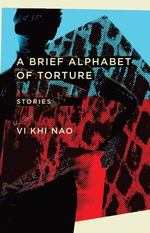A Brief Alphabet of Torture