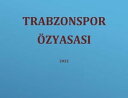 TRABZONSPOR ZYASASI【電子書籍】 Trabzon zyasas