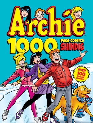 Archie 1000 Page Comics ShindigŻҽҡ[ Archie Superstars ]