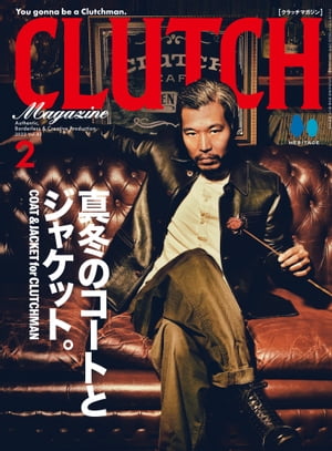CLUTCH Magazine Vol.83【電子書籍】