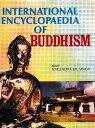 International Encyclopaedia of Buddhism (India)ydqЁz[ Nagendra Kumar Singh ]