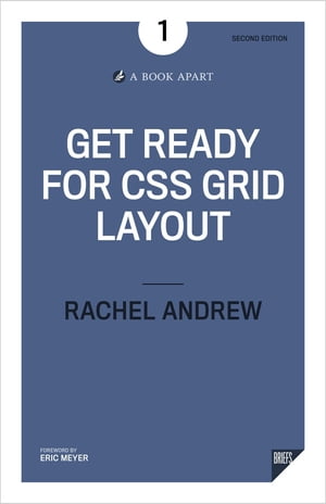 Get Ready for CSS Grid Layout