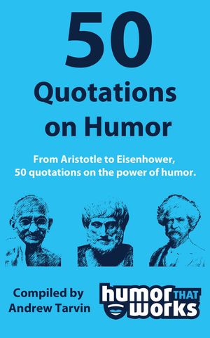 50 Quotations on Humor【電子書籍】[ Andrew Tarvin ]